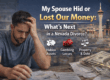 My Spouse lost our money